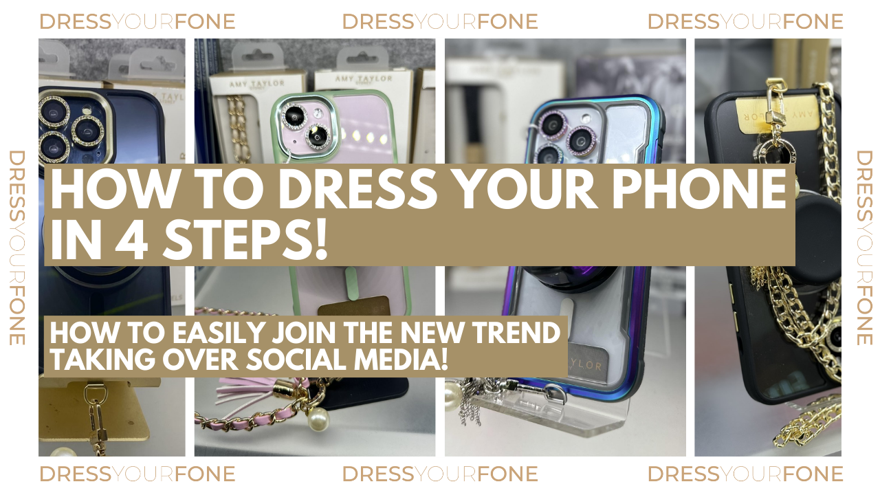 Dressing Your Fone | The Trend Sweeping Social Media – Fone King